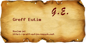 Greff Eutim névjegykártya